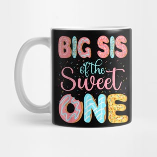 Big Sis Of The Sweet One Sister Donuts Family Matching Party Mug